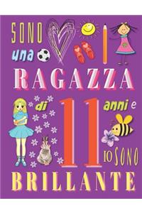 Sono una ragazza di 11 anni e io sono brillante