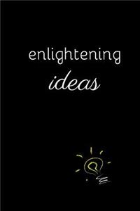 Enlightening ideas