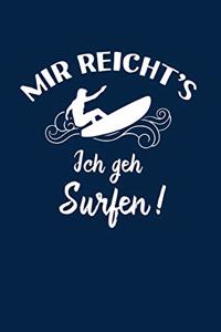 Surfer: Ich geh Surfen!: Notizbuch / Notizheft für Surf-en Wellen-Surfen Wellen-Reiten A5 (6x9in) liniert mit Linien