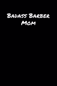 Badass Barber Mom