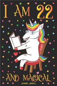 Unicorn Journal I am 22 and Magical