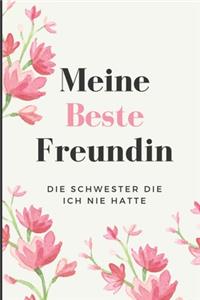 Meine Beste Freundin Die Schwester Die Ich Nie Hatte Write & Give Book