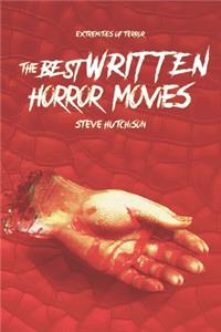 Best Written Horror Movies