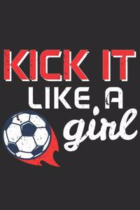 Kick It Like A Girl