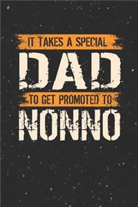 It Takes A Special Dad To Get Promoted To Nonno