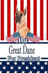 My Great Dane for President: 2020 Election Family Recipe Book Journal Notebook 120 Pages 6x9