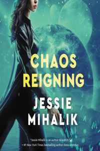 Chaos Reigning Lib/E