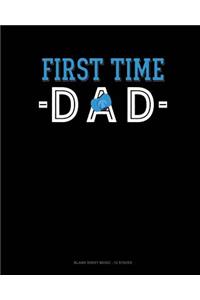 First Time Dad