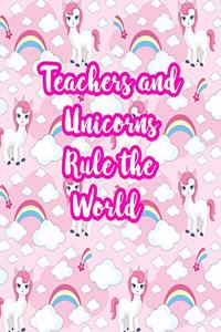 Teachers and Unicorns Rule the World