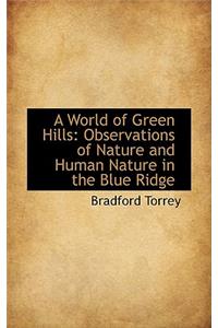 A World of Green Hills
