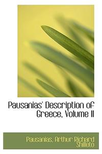 Pausanias' Description of Greece, Volume II