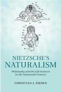 Nietzsche's Naturalism