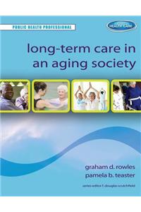 Long-Term Care in an Aging Society