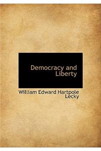 Democracy and Liberty