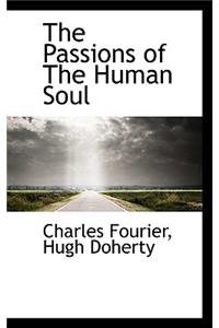 The Passions of the Human Soul