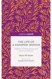 Life of a Kashmiri Woman