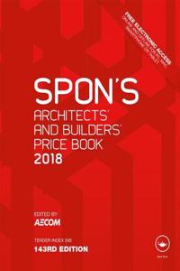 Spon's Architects' and Builders' Price Book 2018
