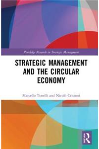 Strategic Management and the Circular Economy