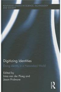 Digitizing Identities