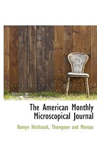 The American Monthly Microscopical Journal