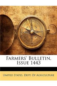 Farmers' Bulletin, Issue 1443