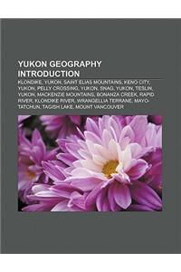 Yukon Geography Introduction