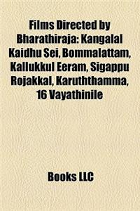 Films Directed by Bharathiraja (Study Guide)