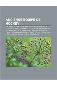 Ancienne Equipe de Hockey