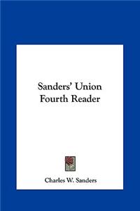 Sanders' Union Fourth Reader