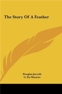 The Story of a Feather
