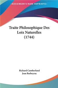 Traite Philosophique Des Loix Naturelles (1744)