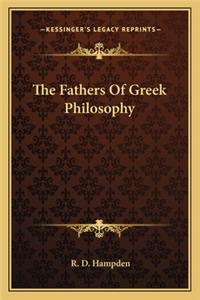 The Fathers Of Greek Philosophy
