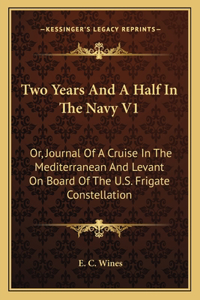 Two Years And A Half In The Navy V1