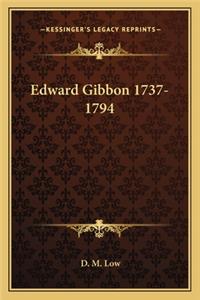 Edward Gibbon 1737-1794