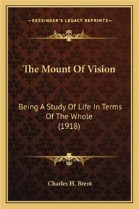 The Mount Of Vision