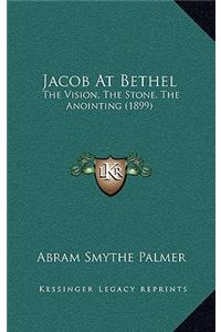 Jacob at Bethel