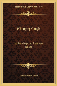 Whooping Cough