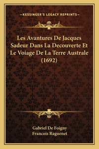 Les Avantures De Jacques Sadeur Dans La Decouverte Et Le Voiage De La Terre Australe (1692)