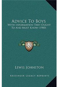 Advice To Boys