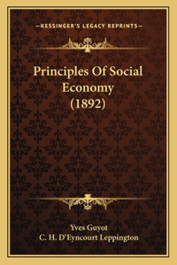Principles Of Social Economy (1892)