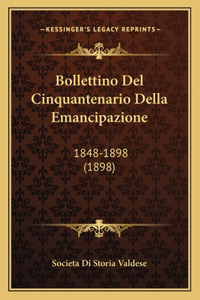 Bollettino Del Cinquantenario Della Emancipazione
