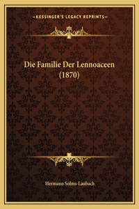 Familie Der Lennoaceen (1870)