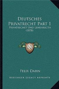 Deutsches Privatrecht Part 1