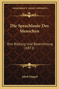 Die Sprachlaute Des Menschen