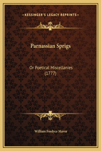 Parnassian Sprigs