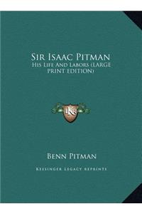 Sir Isaac Pitman