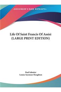 Life of Saint Francis of Assisi