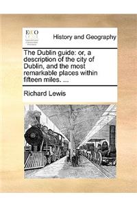 The Dublin Guide