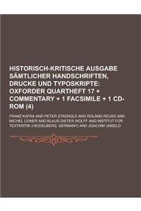 Historisch-Kritische Ausgabe Samtlicher Handschriften, Drucke Und Typoskripte (4)