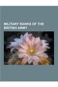 Military Ranks of the British Army